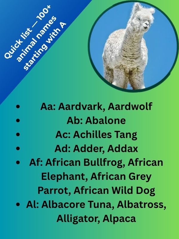 Quick list — 100+ animal names starting with A
